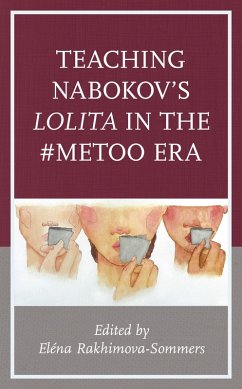 Teaching Nabokov's Lolita in the #MeToo Era (eBook, PDF)