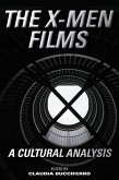 The X-Men Films (eBook, PDF)