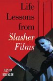 Life Lessons from Slasher Films (eBook, PDF)