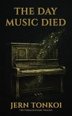 The Day Music Died (Tobias & Stuart, #1) (eBook, ePUB) The Day Music Died (Tobias & Stuart, #1) (eBook, ePUB)