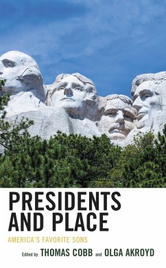 Presidents and Place (eBook, PDF)