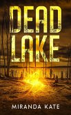 Dead Lake (Tricky's Tales Series, #1) (eBook, ePUB) Dead Lake (Tricky's Tales Series, #1) (eBook, ePUB)