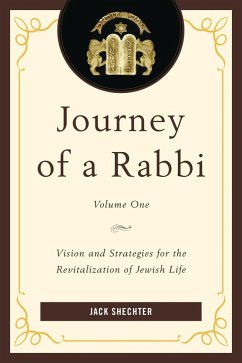 Journey of a Rabbi (eBook, PDF) - Shechter, Jack Journey of a Rabbi (eBook, PDF) - Shechter, Jack
