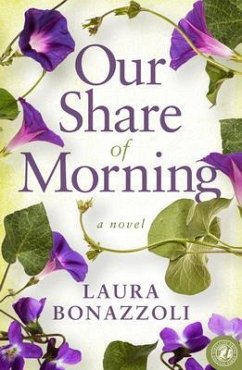 Our Share of Morning (eBook, ePUB) - Bonazzoli, Laura