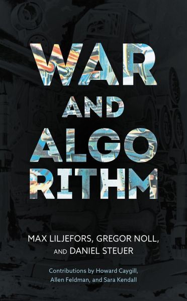 War and Algorithm (eBook, PDF) War and Algorithm (eBook, PDF)