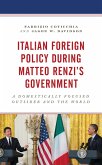 Italian Foreign Policy during Matteo Renzi's Government (eBook, PDF)