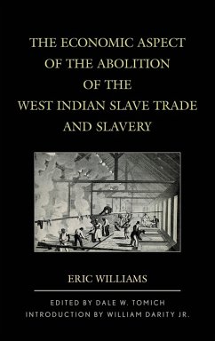 Cover The Economic Aspect of the Abolition of the West Indian Slave Trade and Slavery (eBook, PDF)