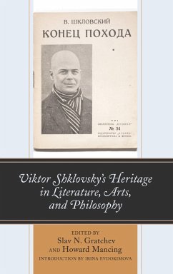 Cover Viktor Shklovsky's Heritage in Literature, Arts, and Philosophy (eBook, PDF)