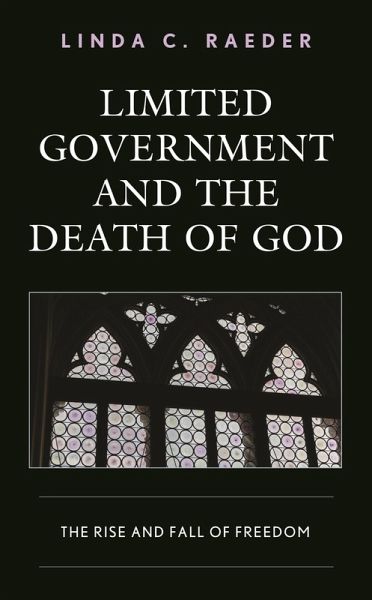 Limited Government and the Death of God (eBook, PDF) Limited Government and the Death of God (eBook, PDF)