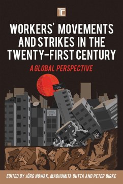 Workers' Movements and Strikes in the Twenty-First Century (eBook, PDF)