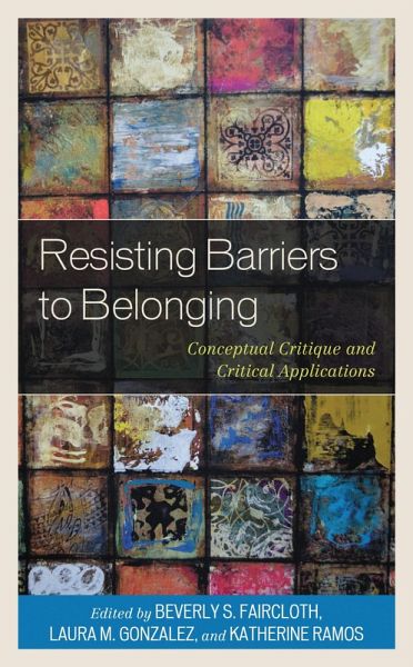 Resisting Barriers to Belonging (eBook, PDF)