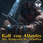 Kull von Atlantis - Das Königreich der Schatten (MP3-Download)