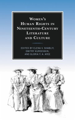 Women's Human Rights in Nineteenth-Century Literature and Culture (eBook, PDF) Cover Women's Human Rights in Nineteenth-Century Literature and Culture (eBook, PDF)