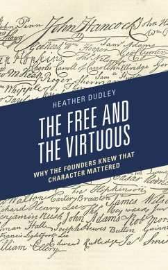 Cover The Free and the Virtuous (eBook, PDF)
