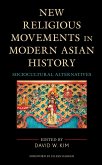 New Religious Movements in Modern Asian History (eBook, PDF)