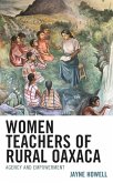 Women Teachers of Rural Oaxaca (eBook, PDF)