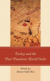Turkey and the Post-Pandemic World Order (eBook, PDF)