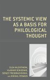 The Systemic View as a Basis for Philological Thought (eBook, PDF)