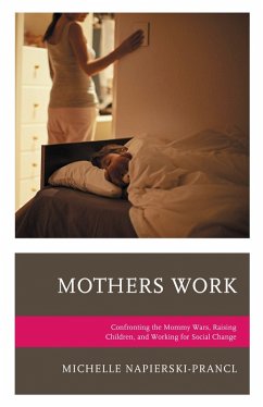 Mothers Work (eBook, PDF) - Napierski-Prancl, Michelle