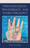 Phenomenology, Transversality, and World Philosophy (eBook, PDF)