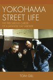 Yokohama Street Life (eBook, PDF)