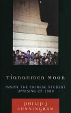 Tiananmen Moon (eBook, PDF) Tiananmen Moon (eBook, PDF)