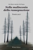Nella malinconia della rassegnazione (eBook, ePUB)