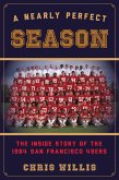 A Nearly Perfect Season (eBook, PDF) A Nearly Perfect Season (eBook, PDF)