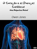 O Coração E As Doenças Cardíacas (eBook, ePUB)