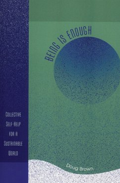 Being Is Enough (eBook, PDF) - Brown, Doug