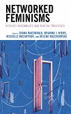 Networked Feminisms (eBook, PDF) Networked Feminisms (eBook, PDF)