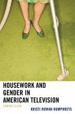 Housework and Gender in American Television (eBook, PDF)
