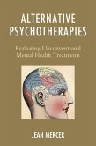 Alternative Psychotherapies (eBook, PDF) Alternative Psychotherapies (eBook, PDF)