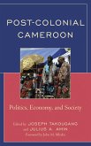 Post-Colonial Cameroon (eBook, PDF)