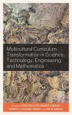 Multicultural Curriculum Transformation in Science, Technology, Engineering, and Mathematics (eBook, PDF)