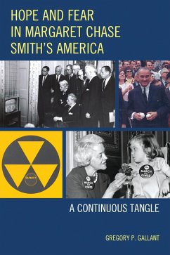 Cover Hope and Fear in Margaret Chase Smith's America (eBook, PDF)