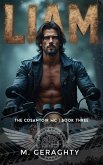 Liam (The Cosantóir MC, #3) (eBook, ePUB) Liam (The Cosantóir MC, #3) (eBook, ePUB)
