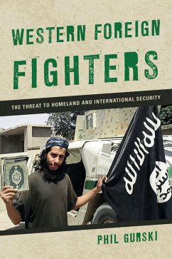 Western Foreign Fighters (eBook, PDF) - Gurski, Phil