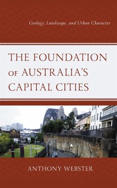 Cover The Foundation of Australia's Capital Cities (eBook, PDF)