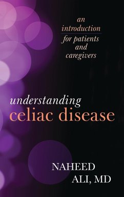 Understanding Celiac Disease (eBook, PDF) - Ali, Naheed