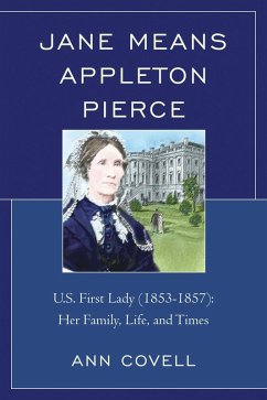 Jane Means Appleton Pierce (eBook, PDF) - Covell, Ann