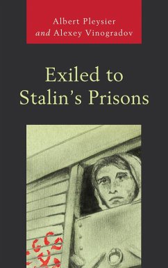 Cover Exiled to Stalin's Prisons (eBook, PDF)