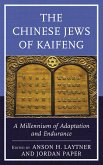 The Chinese Jews of Kaifeng (eBook, PDF)