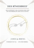 Der Römerbrief - Studienbibel Der Römerbrief - Studienbibel