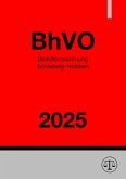 Beihilfeverordnung Schleswig-Holstein - BhVO 2025