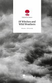 Of Witches and Wild Weathers. Life is a Story - story.one Of Witches and Wild Weathers. Life is a Story - story.one