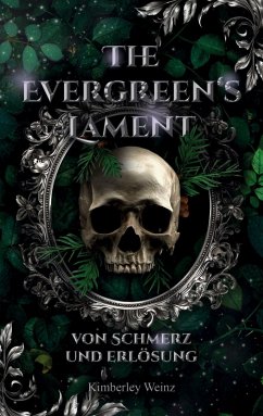 The Evergreen's Lament - Weinz, Kimberley