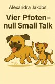vier Pfoten - null Small Talk vier Pfoten - null Small Talk