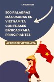 500 Palabras Más Usadas en Vietnamita con Frases Básicas para Principiantes (eBook, ePUB)