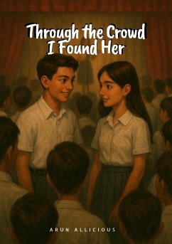 Cover Through the Crowd I Found Her (eBook, ePUB)